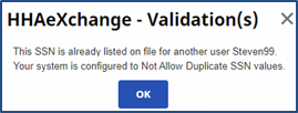 Validation Duplicate SSN Number on File